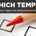 Help us decide: What Templates are next?