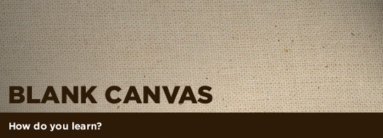 blank-canvas-how-do-you-learn