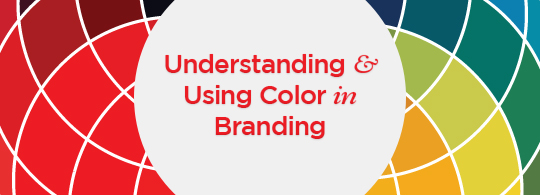 Understanding & Using Color in Branding