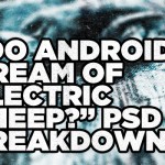 Do androids dream of electric sheep PSD breakdown