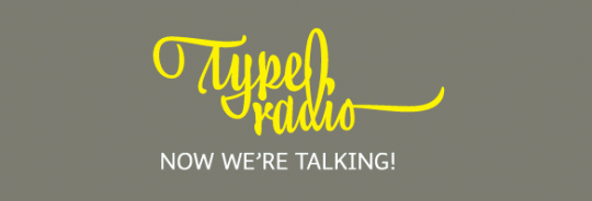 Typeradio Podcast