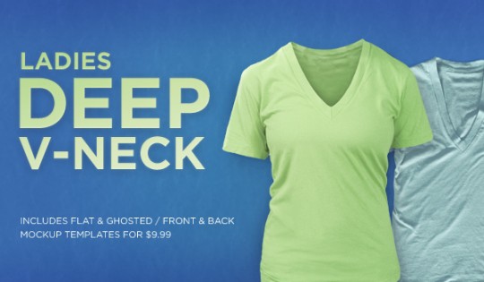 Ladies Deep V-Neck Tees (ghosted & flat)